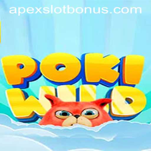 Exploring PokiWild: A Captivating Gaming Experience with APEXSLOT BONUS
